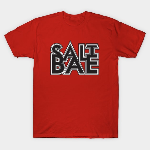 Salt Bae T-Shirt by Woah_Jonny